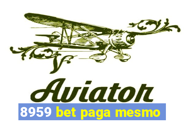 8959 bet paga mesmo